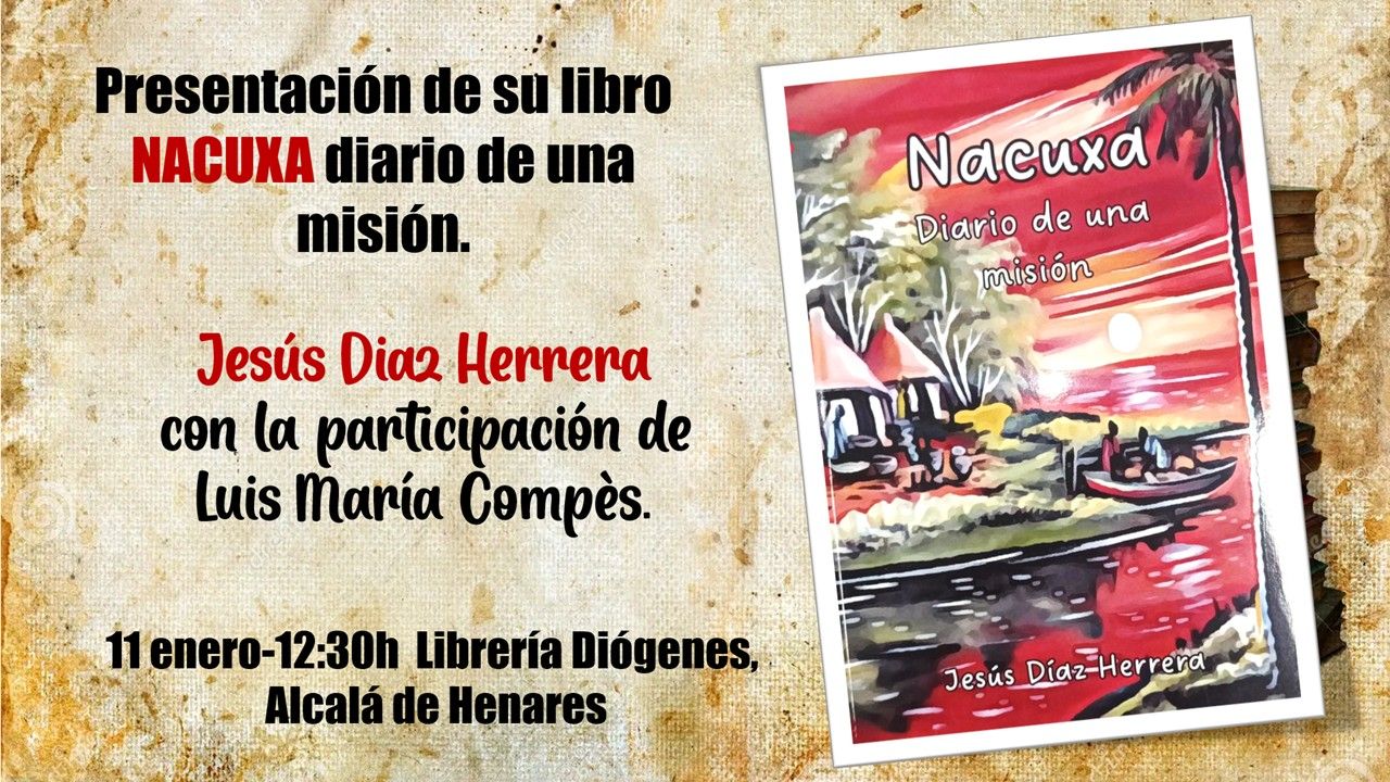 Presentación libro NACUXA. Diario de una misión.